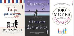 Kit 3 Livro Jojo Moyes Paris Um + O Navio Noivas + Um Mais