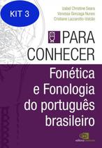 Kit 3 Livro Para Conhecer Fonetica E Fonologia Do Portugues - Contexto