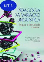 Kit 3 Livro Pedagogia Da Variação Linguística - Parabola Editorial