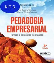 Kit 3 Livro Pedagogia Empresarial - Formas E Contextos De Atuacao
