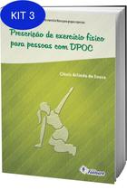 Kit 3 Livro Prescrição De Exercício Físico Para Pessoas Com DPOC