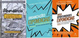 KIT 3 LIVROS Abundância + Organizações Exponenciais + BOLD Oportunidades Exponenciais