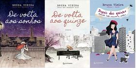 KIT 3 LIVROS BRUNA VIEIRA De volta aos sonhos + De volta aos quinze + Depois dos quinze - KIT 3 LIVROS BRUNA VIEIRA De volta aos sonhos + De volta aos quinze + Depois dos quinze -