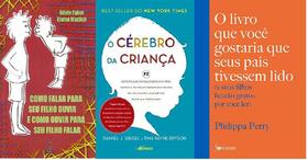 kit 3 LIVROS Como falar para seu filho ouvir e como ouvir para seu filho falar + Cérebro da Criança + O livro que você