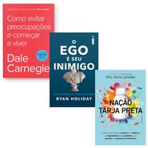 Kit 3 Livros físico, Como evitar preocupações e começar a viver, O ego é seu inimigo, Nação tarja preta
