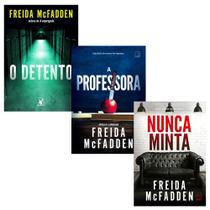 Kit 3 livros físico, Nunca Minta + A Professora + O Detento - Freida Mcfadden