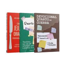 Kit 3 Livros - Guerreiros de Oração Devocional Quarto de Guerra + Quarto de Guerra na Prática + Como o Jejum e Oração
