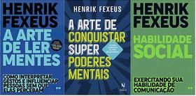KIT 3 LIVROS HENRIK FEXEUS A arte de ler mentes + A arte de conquistar superpoderes mentais + Habilidade Social