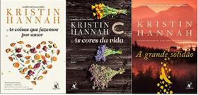 KIT 3 LIVROS Kristin Hannah As coisas que fazemos por amor + As cores da vida + A grande solidão