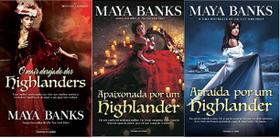 KIT 3 LIVROS MAYA BANKS O mais desejado dos Highlanders + Apaixonada por um Highlander + Atraída por um Highlander