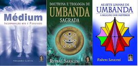 KIT 3 LIVROS Médium: Incorporação não é possessão + Doutrina e teologia de Umbanda sagrada + As Sete Linhas de Umbanda