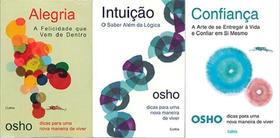 Kit 3 Livros Osho Alegria + Intuição + Confiança