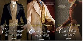 KIT 3 LIVROS Suzanne Enoch TRILOGIA DOS CANALHAS Como salvar um herói