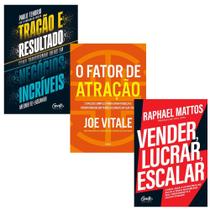 Kit 3 Livros, Tração e resultado+ Vender, lucrar, escalar+ O Fator de Atração, Joe Vitale, Paulo Tenorio, Raphael Mattos Kit 3 Livros, Tração e resultado+ Vender, lucrar, escalar+ O Fator de Atração, Joe Vitale, Paulo Tenorio, Raphael Mattos