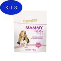 Kit 3 Mammy Dog Tabs - 100 gr - Organnact