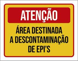 Kit 3 Placa Área Destinada Descontaminação Epi 36X46