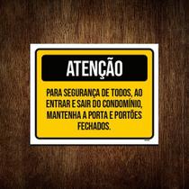 Kit 3 Placa Atenção Segurança Porta Portões Fechados