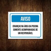 Kit 3 Placa Aviso Crianças Área Piscina Responsável