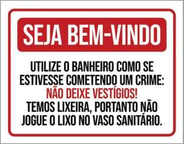 Kit 3 Placa Bem Vindo Utilize Banheiro Deixe Vestigios 36X46