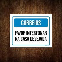 Kit 3 Placa Correios Favor Interfonar Casa Desejada