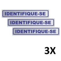 Kit 3 Placa de Sinalização Portas Identifique-se 25cmx5cm