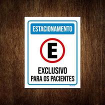 Kit 3 Placa Estacionamento Exclusivo Para Pacientes