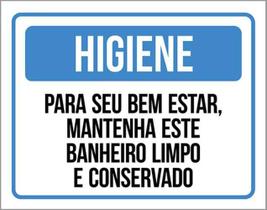 Kit 3 Placa Higiene Mantenha Banheiro Limpo Organizado 36X46