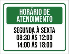 Kit 3 Placa Horário Atendimento Segunda Sexta 12 14 18 36X46
