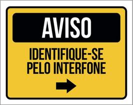 Kit 3 Placa Identifique-Se Interfone Seta Direita 36X46