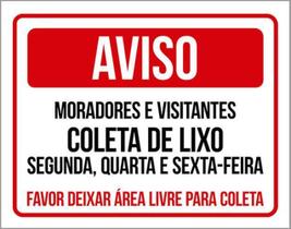 Kit 3 Placa Moradores Coleta Lixo Área Livre Coleta 36X46 Kit 3 Placa Moradores Coleta Lixo Área Livre Coleta 36X46