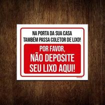 Kit 3 Placa Na Porta Sua Casa Coletor Lixo Não Deposite