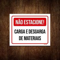 Kit 3 Placa Não Estacione Carga Descarga De Materiais Kit 3 Placa Não Estacione Carga Descarga De Materiais