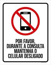 Kit 3 Placa Por Favor Mantenha Celular Desligado 36X46