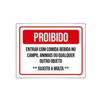 Kit 3 Placa Proibido Entrar Comida Bebida Campo Animais