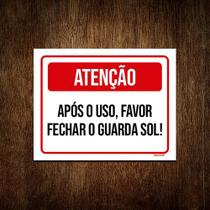 Kit 3 Placa Sinalização Atenção Após Uso Fechar Guarda Sol