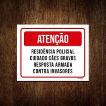 Kit 3 Placa Sinalização - Atenção Residência Policial