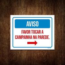 Kit 3 Placa Sinalização Aviso Favor Tocar Campainha Parede