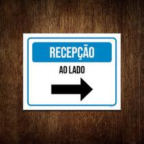 Kit 3 Placa Sinalização - Recepção Ao Lado