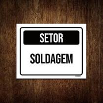 Kit 3 Placa Sinalização - Setor Soldagem