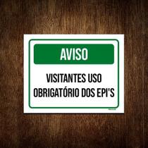 Kit 3 Placa Verde Aviso Visitantes Uso Obrigatório Epi