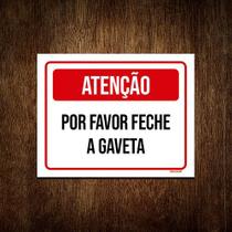 Kit 3 Placa Vermelho - Atenção Por Favor Feche Gaveta