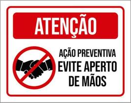 Kit 3 Placas Ação Preventiva Evite Aperto Mãos 36X46