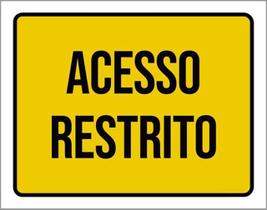 Kit 3 Placas Acesso Restrito Amarela