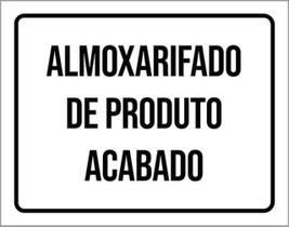 Kit 3 Placas Almoxarifado De Produto Acabado