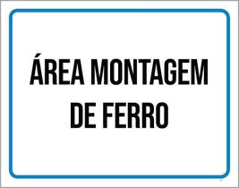 Kit 3 Placas Ambiente - Área Montagem De Ferro Kit 3 Placas Ambiente - Área Montagem De Ferro