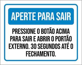 Kit 3 Placas Aperte Sair Pressione Botão Abrir Portão