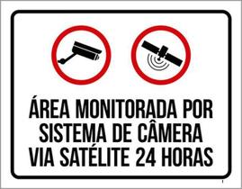 Kit 3 Placas Área Monitorada Câmera Satélite 24 Horas 36X46 Kit 3 Placas Área Monitorada Câmera Satélite 24 Horas 36X46