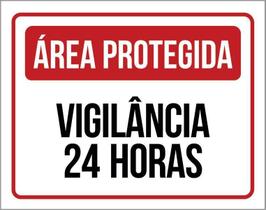 Kit 3 Placas Área Protegida Vigilância 24 Horas Kit 3 Placas Área Protegida Vigilância 24 Horas