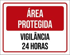 Kit 3 Placas Área Protegida Vilância 24 Horas 36X46