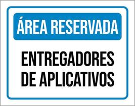 Kit 3 Placas Área Reservada Entregadores Aplicativos